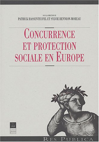 Concurrence et protection sociale en Europe