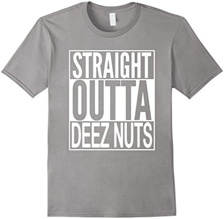 Men's Straight outta Deez Nuts T-shirt Large Slate