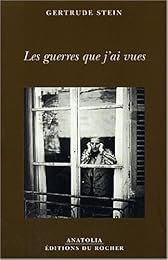 Les  guerres que j'ai vues