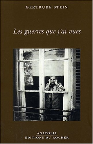 Les  guerres que j'ai vues