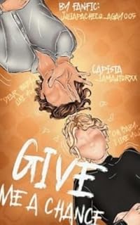 Livro GIVE ME A CHANCE