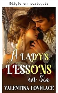 Livro As lições de pecado de uma dama (As irmãs Fairbourne Livro 3)