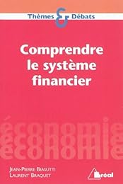 Comprendre le système financier