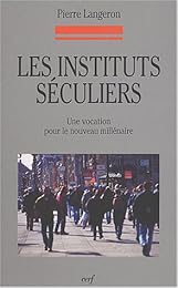 Les  instituts séculiers