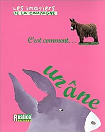 C'est comment un âne