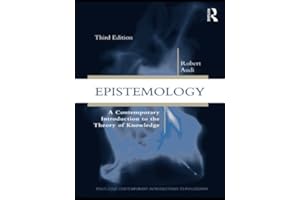 Epistemology: A Contemporary Introduction to the Theory of Knowledge (Routledge Contemporary Introductions to Philosophy)