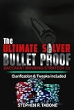 The Ultimate Silver Bullet Proof Baccarat Winning Strategy 2.1: Every Casino Baccarat (Punto Banco) Gambler Serious About Winning Should Read This 2.1 Book (The Ultimate Baccarat Winning Strategy) by Stephen R. Tabone