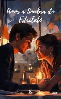 Livro Amor à Sombra do Estrelato