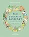 The Serenity Passport: A world tour of peaceful living in 30 words by Megan C Hayes