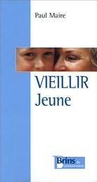 Vieillir jeune