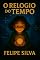 Livro O Rélogio do Tempo (Contos Infantis)
