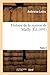 Histoire de La Maison de Mailly. Tome 2 (Ed.1893) (French Edition) by 