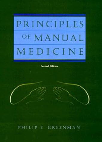 Greenman's Principles of Manual Medicine: 9781975212889: Medicine