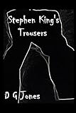 Image de Stephen King's Trousers (The Dave NonsenseTrilogy)