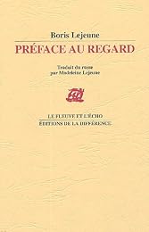 Préface au regard