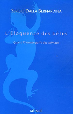L' éloquence des bêtes