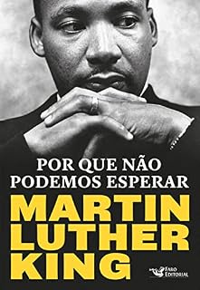 Livro Por que não podemos esperar: Martin Luther King