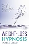 Weight-Loss Hypnosis: What to Do When Counting