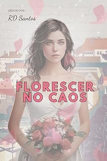 Livro Florescer no Caos
