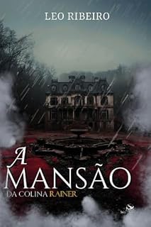 Livro A Mansão da Colina Rainer