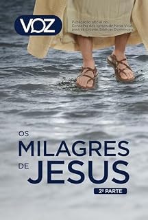 Livro Revista VOZ, Nº 11 - Os Milagres de Jesus (2ª parte)