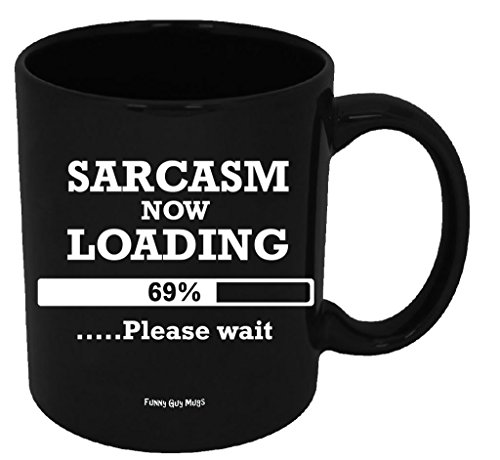Funny Guy Mugs Sarcasm Now Loading Ceramic Coffee Mug, Black, 11-Ounce