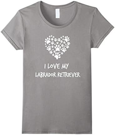 Women's I love my Labrador Retriever T-Shirt Small Slate