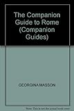 Image de THE COMPANION GUIDE TO ROME (COMPANION GUIDES)