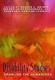Disability Studies : Enabling the Humanities, , 0873529804