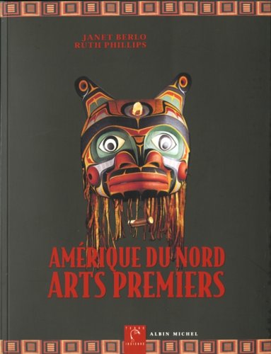 Amérique du Nord, arts premiers