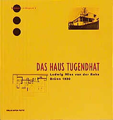 Das Haus Tugendhat Ludwig Mies Van Der Rohe Brunn 1930 Bruno