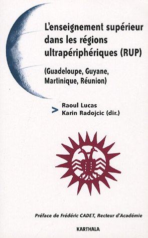 L' enseignement supérieur dans les régions ultrapériphériques, RUP
