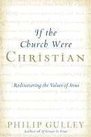 Cover of If the Church Were Christian