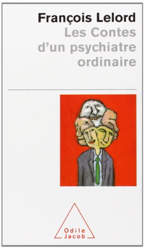 Les  contes d'un psychiatre ordinaire
