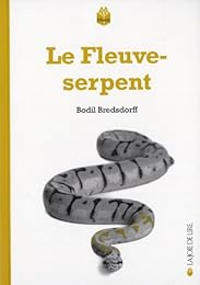 Le  fleuve-serpent