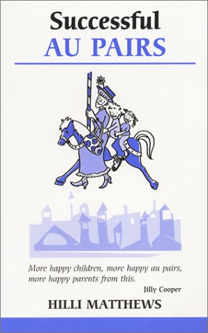Successful Au Pairs (Overcoming common problems)