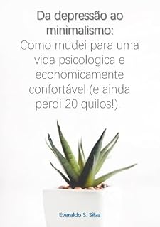 Livro Da Depressão Ao Minimalismo