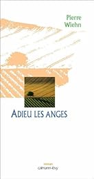Adieu les anges