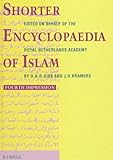Shorter Encyclopaedia of Islam, Gibb, Hamilton A. and Kramers, J. H., 9004006818