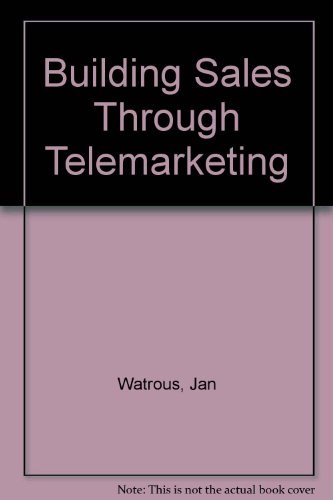 Building Sales Through Telemarketing