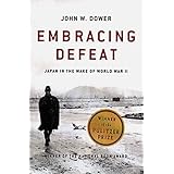 Embracing Defeat: Japan in the Wake of World War II