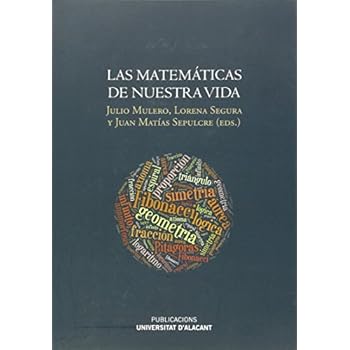 Matemáticas De Nuestra Vida (Monografías) Matemáticas De Nuestra Vida (Monografías)