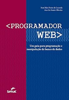 Livro Programador web: um guia para programação e manipulação de banco de dados