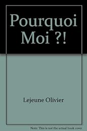 Pourquoi moi ?