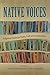 Native Voices: Indigenous American Poetry, Craft and Conversations by 
