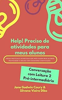 Livro Help!  Preciso de atividades para meus alunos: Conversação com leitura - Pré-intermediário