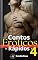 Livro Contos Rápidos 4: Rapidinhas Ardentes - Histórias Curtas, Segredos E Encontros Proibidos (Coletâneas de Contos)
