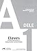 Preparación al DELE A1. Libro de claves (Spanish Edition)