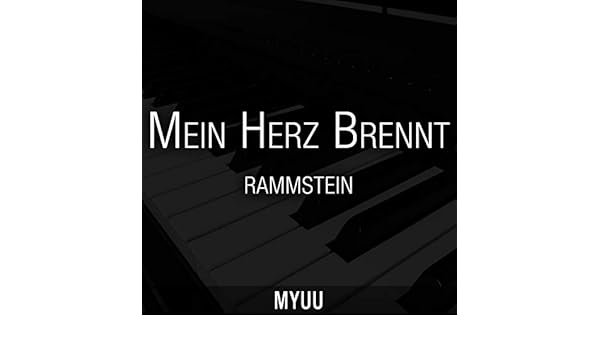 Rammstein mein herz brennt piano version noti