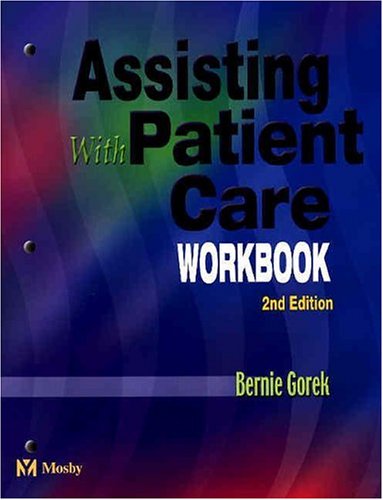 Assisting with Patient Care Workbook, 2nd Edition